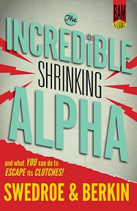 Incredible Shrinking Alpha